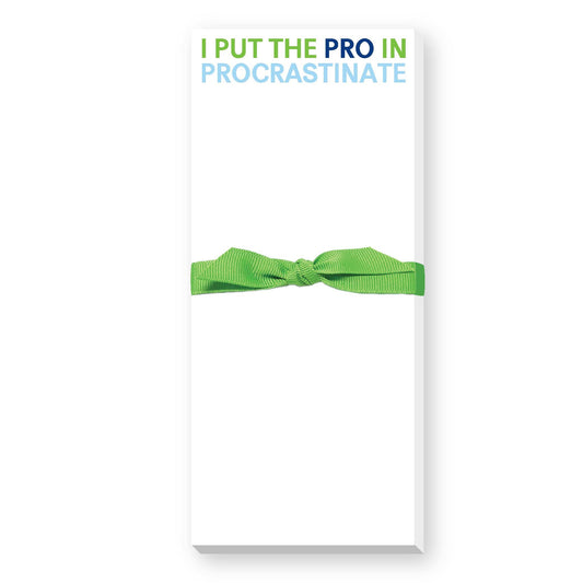 PRO IN PROCRASTINATE SKINNIE NOTEPAD